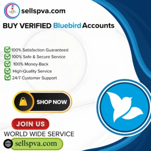 Buy Verified Bluebird Accounts